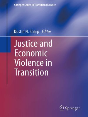 cover image of Justice and Economic Violence in Transition